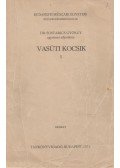 Dr. Sostarics György - Vasúti kocsik I.