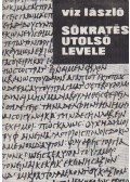 Viz László - Sókratés utolsó levele (dedikált)