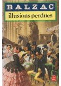 Honoré de Balzac - Illusions perdues