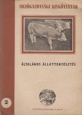 Szigeti István - Általános állattenyésztés