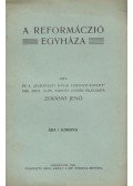 Zoványi Jenő - A reformáció egyháza