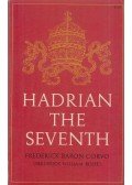 Frederick Baron Corvo - Hadrian the Seventh