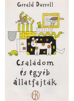 Gerald Durrell - Családom és egyéb állatfajták Gerald Durrell - Családom és egyéb állatfajták, Budapest 2001 antikvár könyv