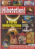 Szűcs Róbert (főszerk.) - Hihetetlen! magazin 2009. április