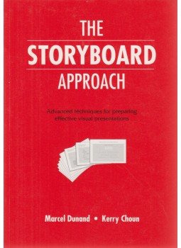 Marcel Dunand, Kerry Choun - The Storyboard Approach Marcel Dunand, Kerry Choun - The Storyboard Approach, 1996 antikvár könyv