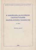 Bánsági Györgyi,Hatvani Szabó János,Kiss Lenke,Kozma György - A magánvállalkozások legfontosabb gazdálkodási szabályai II. kötet