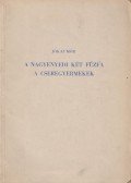 Jókai Mór - A nagyenyedi két fűzfa / A cseregyermekek