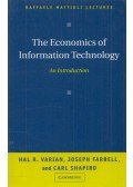 Hal R. Varian,Joseph Farrell,Carl Shapiro - The Economics of Information Technology
