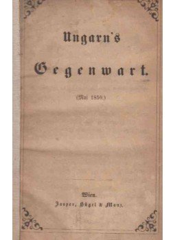  - Ungarn's Gegenwart, Wien 1850 antikvár könyv