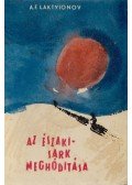 Laktyionov, A. F. - Az Északi Sark meghódítása