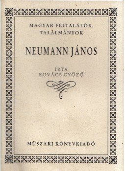 Kovács Győző - Neumann János Kovács Győző - Neumann János, Budapest 1997 antikvár könyv