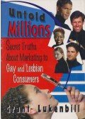 Grant Lukenbill - Untold Millions