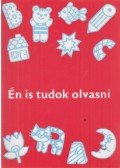Meixner Ildikó - Én is tudok olvasni - Olvasólapok
