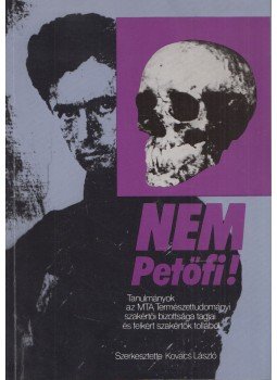 Kovács László - Nem Petőfi! (dedikált) Kovács László - Nem Petőfi! (dedikált), Budapest 1992 antikvár könyv