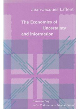 Laffont, Jean-Jacques - The Economics of Uncertainty and Information Laffont, Jean-Jacques - The Economics of Uncertainty and Information, Cambridge 1989 antikvár könyv