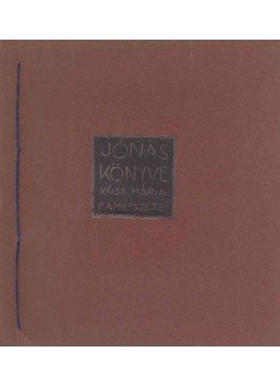 Kósa Mária - Jónás könyve (szignált)