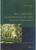 Juhász Katalin - Falu a városban - Az angyalföldi OTI-telep