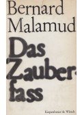 Bernard Malamud - Das Zauberfaß