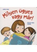 Csapody Kinga - Milyen ügyes vagy már!