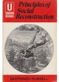 Bertrand Russell - Principles of Social Reconstruction
