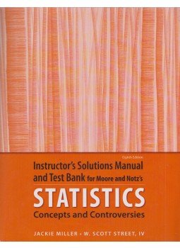 Jackie Miller, W. Scott Street, IV. - Statistics - Concepts and Controversies, New York 2013 antikvár könyv