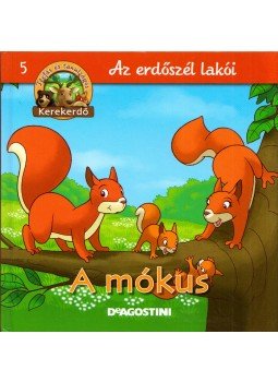 Feryal Kanbay, Stephan Gürtler - A mókus Feryal Kanbay, Stephan Gürtler - A mókus, Hamburg 2016 antikvár könyv
