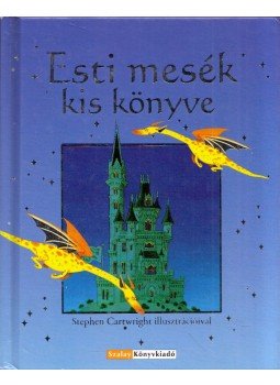 Philip Hawthorn - Esti mesék kis könyve, Kisújszállás 2009 antikvár könyv