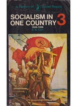 E. H. Carr - Socialism in One Country 3. 1924-1926,  1972 antikvár könyv