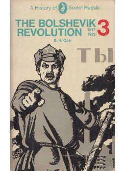 Edward Hallett Carr - The Bolsevik Revolution 3. 1917-1923,  1973 antikvár könyv