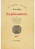Milan Kundera - La Plaisanterie
