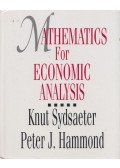 Knut Sydsaeter,Peter J. Hammond - Mathematics for Economic Analysis