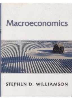 Stephen D. Williamson - Macroeconomics Stephen D. Williamson - Macroeconomics, Boston 2002 antikvár könyv