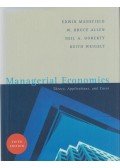 Keith Weigelt,W. Bruce Allen,Edwin Mansfield,Neil A. Doherty - Managerial Economics