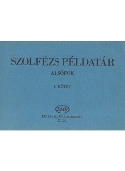 J. Irsai Vera (szerk.) - Szolfézs példatár alsófok I. kötet J. Irsai Vera (szerk.) - Szolfézs példatár alsófok I. kötet, Budapest 1991 antikvár könyv