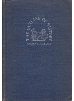 H. G. Wells - The Outline of History I-III. H. G. Wells - The Outline of History I-III., New York 1941 antikvár könyv