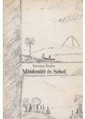 Szirmay Endre - Mindenütt és Sehol (dedikált)