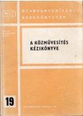 Pataky Tibor - Közművesítés kézikönyve