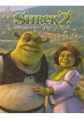 Tom Mason,Dan Danko - Shrek 2 - Képeskönyv a film alapján