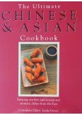 Linda Doeser - The Ultimate Chinese and Asian Cookbook