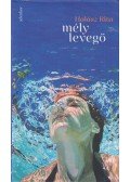 Halász Rita - Mély levegő