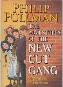 Philip Pullman - The Adventures of the New Cut Gang, Oxford 2011 antikvár könyv