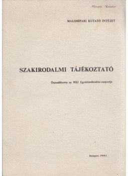 - Szakirodalmi tájékoztató 1989/1 - Szakirodalmi tájékoztató 1989/1, Budapest 1989 antikvár könyv