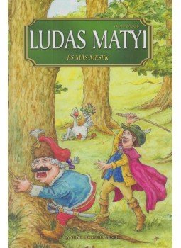 Ivánovicsné Halász Mária - Ludas Matyi és más mesék Ivánovicsné Halász Mária - Ludas Matyi és más mesék, 0 antikvár könyv