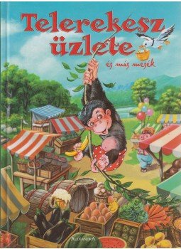 Pótó Judit - Telerekesz üzlete Pótó Judit - Telerekesz üzlete, Pécs 2006 antikvár könyv