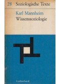 Karl Mannheim - Wissenssoziologie