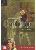 Pethőné Nagy Csilla - Irodalom 10.  tankönyv