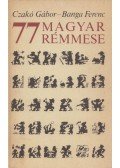 Czakó Gábor,Banga Ferenc - 77 magyar rémmese (dedikált)