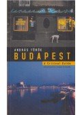 Török András - Budapest - A Critical Guide