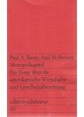 BARAN, PAUL A.,Paul M. Sweezy - Monopolkapital