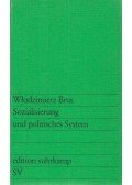 Brus, Wlodzimierz - Sozialisierung und politisches System
